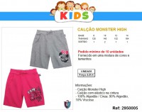 CALÇÃO MONSTER HIGH